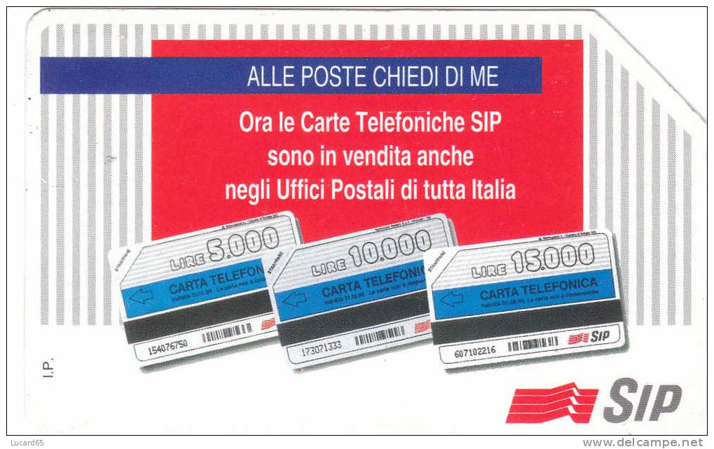 SCHEDE TELEFONICHE -  PHONECARD - TELECARTE - TELETARJETA TELEFONICA BILINGUA ALLE POSTE CHIEDI DI ME - Publiques Figurées Ordinaires