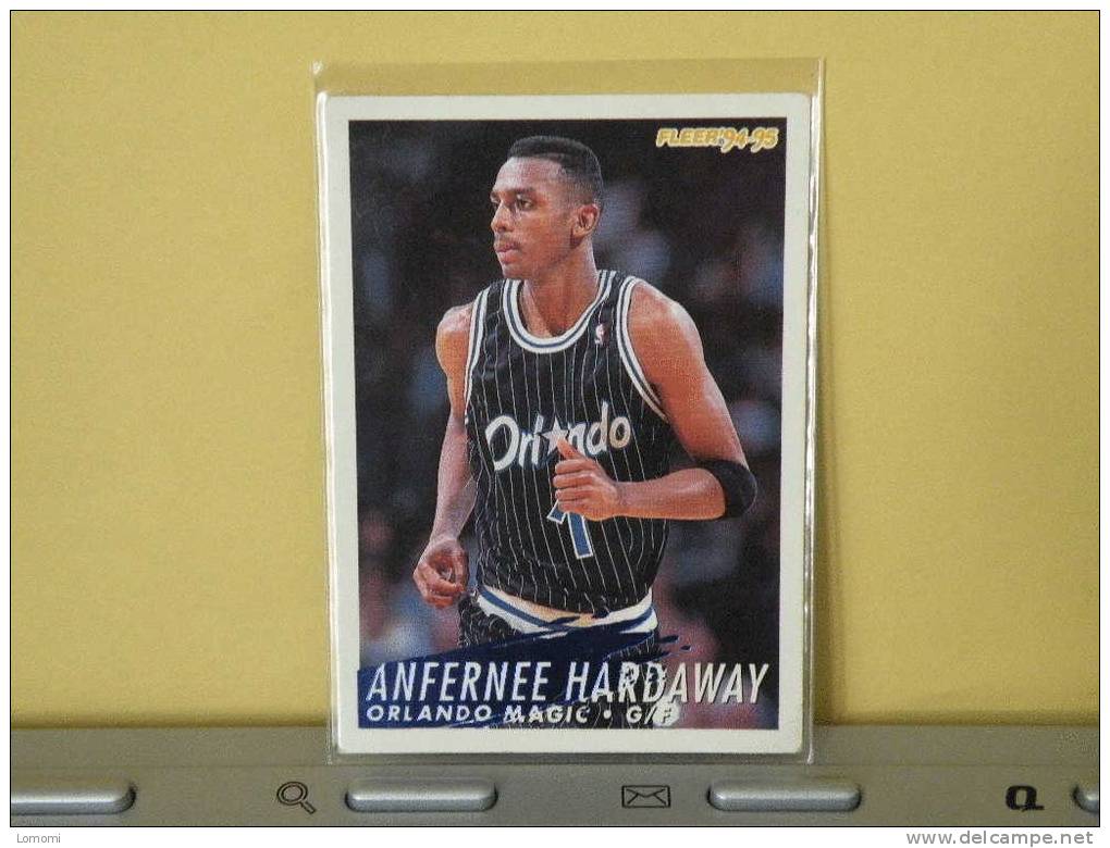 ORLANDO MAGIC - G / F - 94/95 - ANFERNEE HARDAWAY  - BASKET - N.B.A . N° 166 . 2 Scannes - Orlando Magic