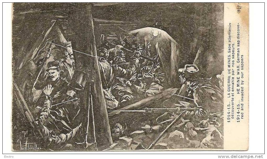 GUERRE 1914/15. LA GUERRE DES MINES. SAPE ALLEMANDE DECOUVERTE ET ENVAHI PAR NOS SAPEURS. 1916 - Other & Unclassified