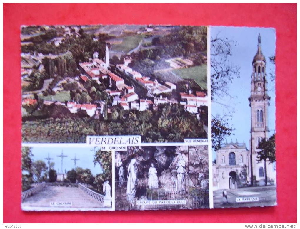 Vues Multiples : Basilique, Vue Générale, Calvaire ...et Cachet De Verdelais  1970 En Gironde - Verdelais