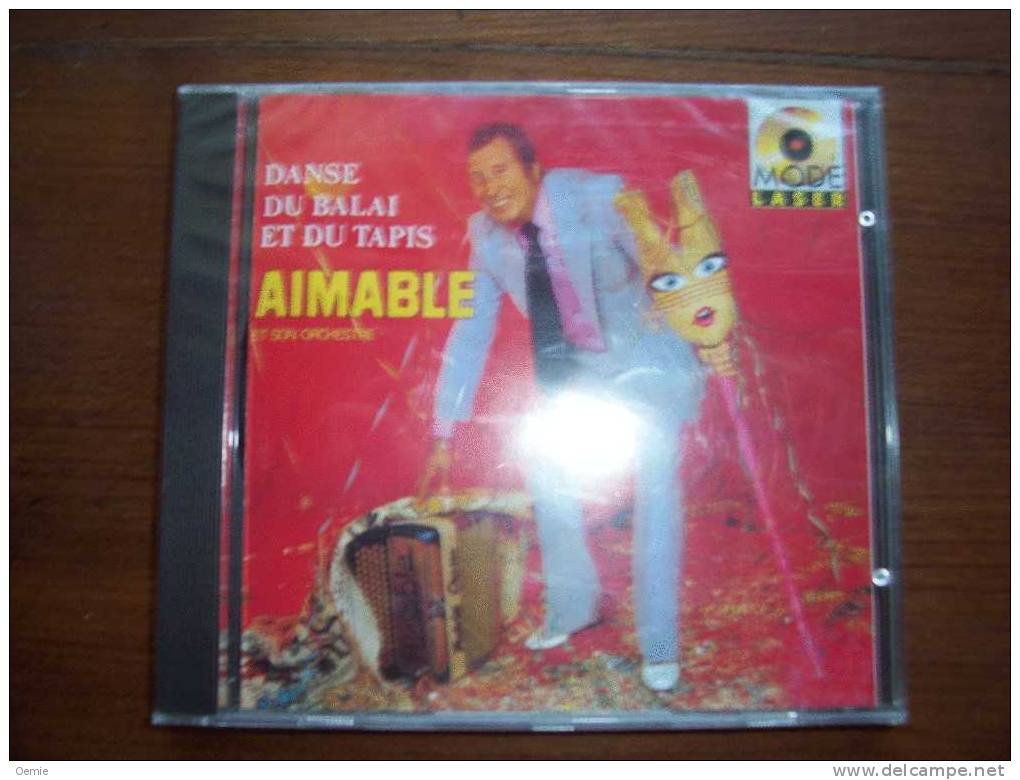 AIMABLE °°°°°°    DANSE DU BALAI ET DU TAPIS   ACCORDEON   CD ALBUM - Instrumental