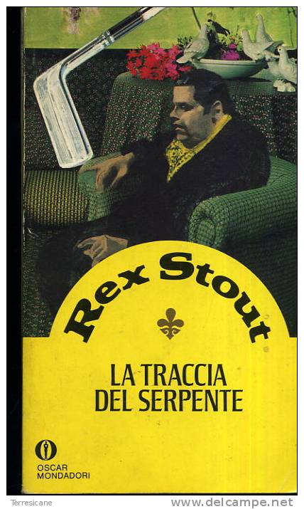 LA TRACCIA DEL SERPENTE NERO WOLFE 	REX STOUT	MONDADORI - Thrillers