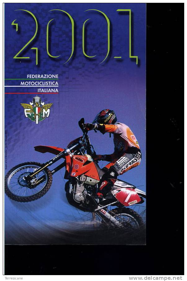 X ANNUARIO FEDERAZIONE MOTOCICLISTICA ITALIANA  2001 MOTO - Sport