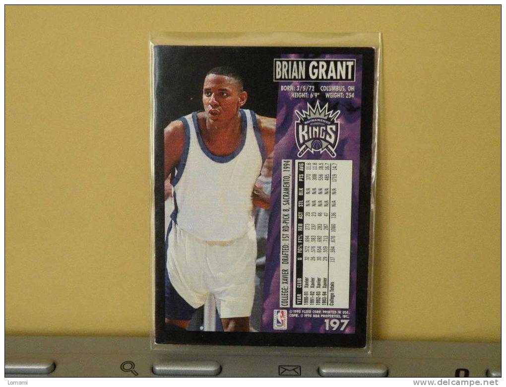 Sacramento Kings - F - 94 / 95  ( Carte ) Brian Grant - N.B.A . N° 197 . 2 Scannes - Sacramento Kings