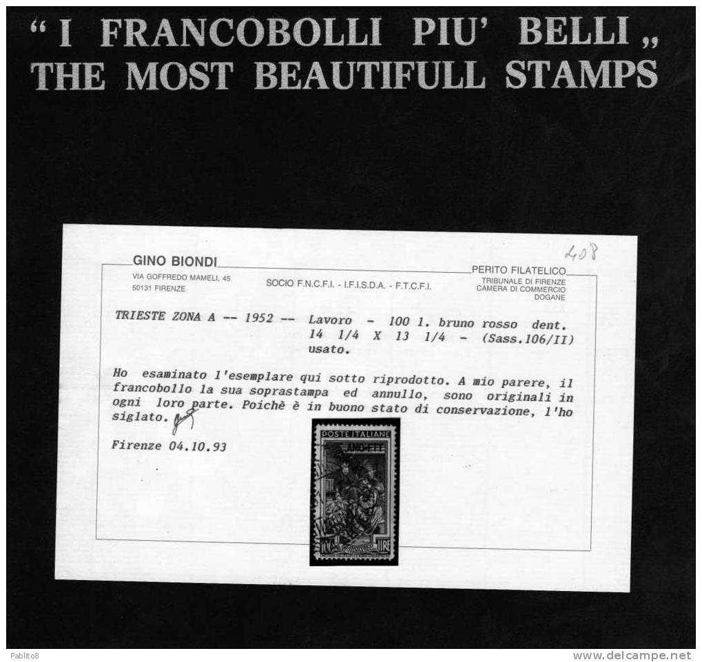 TRIESTE A 1950-1954 1952 AMG-FTT VARIETY VARIETA' LIRE 100 ITALIA AL LAVORO DENT 14 1/4 X 13 1/4 PERF. USED BEN CENTRATO - Afgestempeld