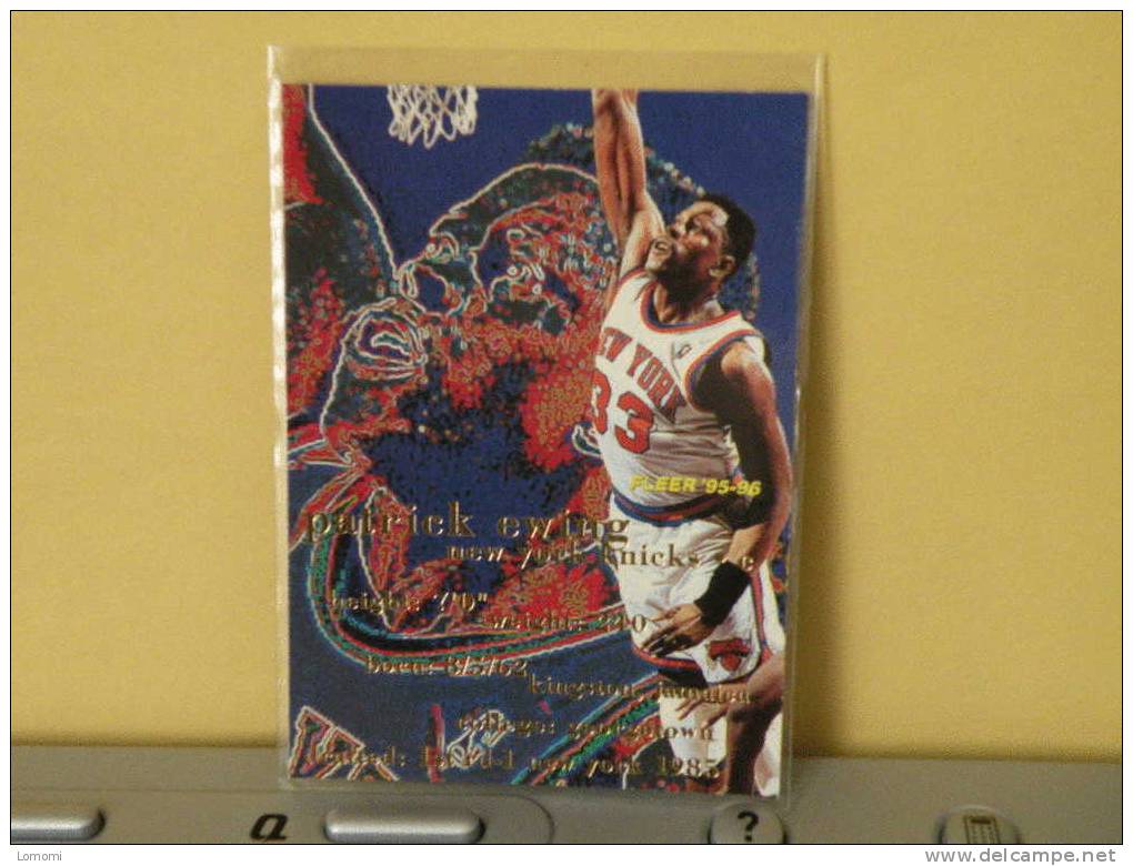 *New York Knicks - C - 95 / 96 ( Carte ) Patrick EWING - N.B.A . N° 120 . 2 Scannes - New York Knicks