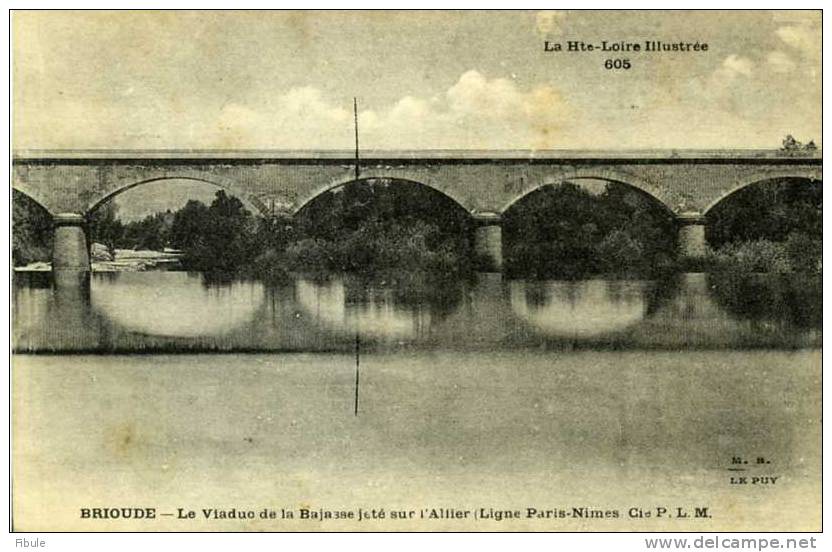 43 - BRIOUDE Le Viaduc De La Bajasse Jeté Sur L´Allier - Brioude