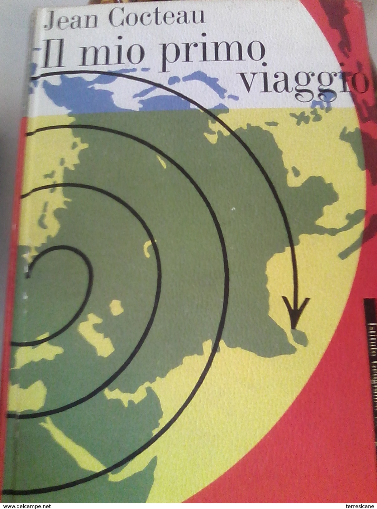 X IL MIO PRIMO VIAGGIO JEAN COCTEAU DE AGOSTINI RARISSIMO		COPERTINA RIGIDA - Libri Antichi