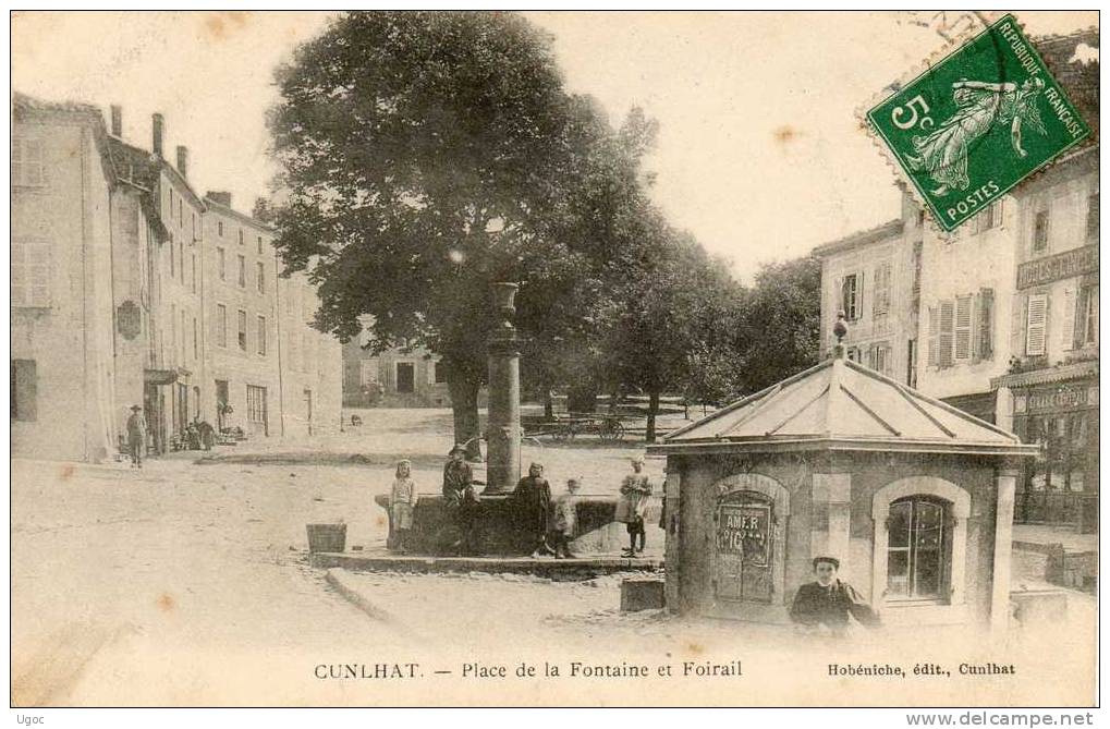 CPA - 63 - CUNLHAT - Place De La Fontaine Et Foirail -  426 - Cunlhat