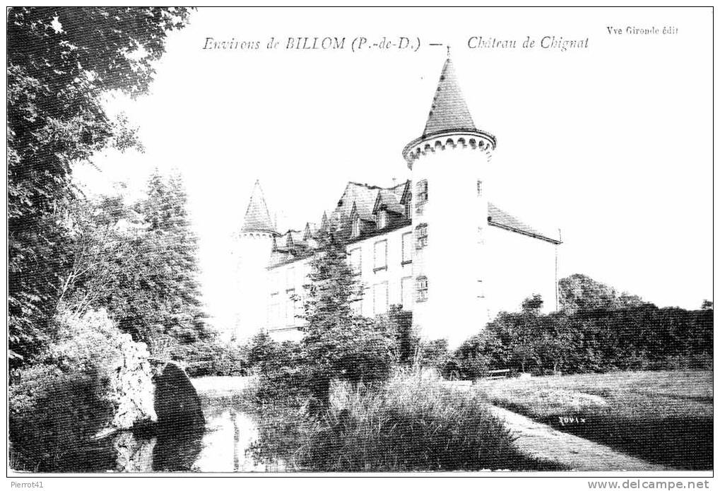Environs De BILLOM - Château De Chignat - Autres & Non Classés