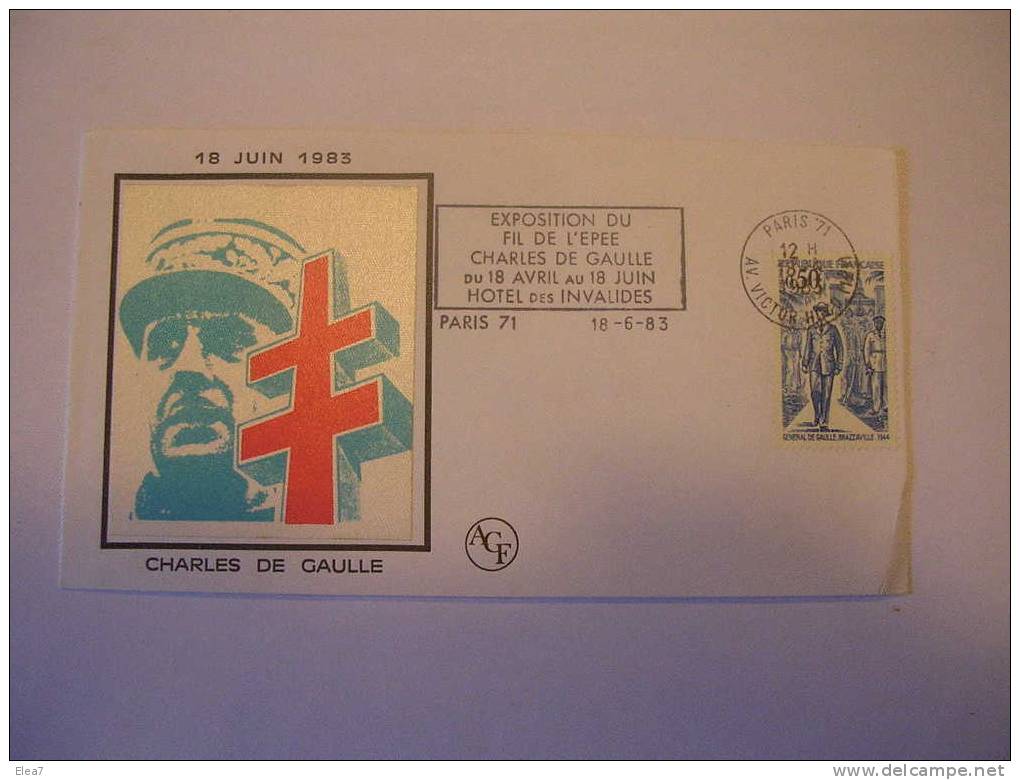 ENVELOPPE - CHARLES DE GAULLE - Exposition Du Fil De L´Epée - 18/04-18/06/1983 - De Gaulle (General)