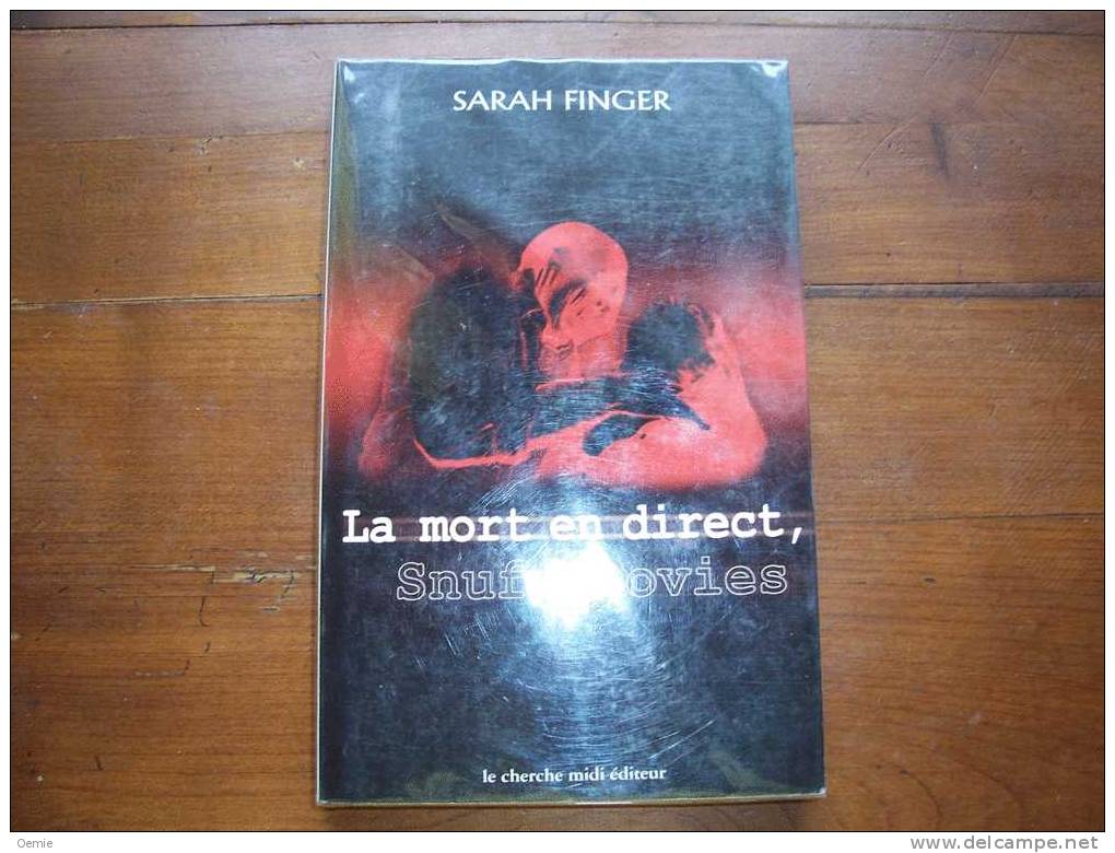 LA MORT EN DIRECT SNUFF  MOVIES  DE SARAH  FINGER - Cinéma/Télévision