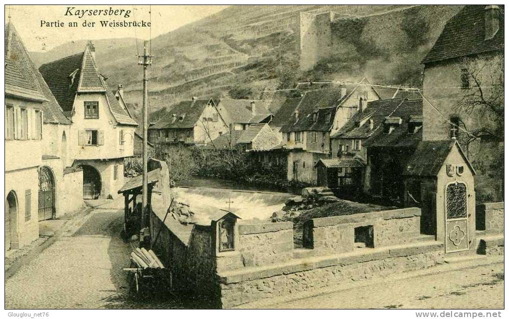 KAYSERSBERG PARTIE AN DER WEISSBRUCKE....CPA... - Elsass