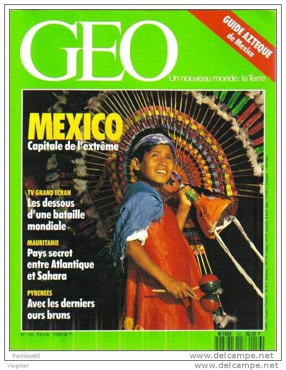 Geo N° 156  Mexico Mauritanie Sakhaline Télévision Du Futur Île Du Whisky Ours Bruns Kurdes  Février  1992 - Geografia