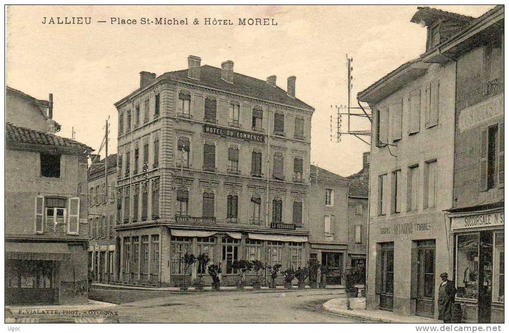 CPA - 38 - JALLIEU - Place Saint-Michel & Hôtel MOREL - 483 - Jallieu