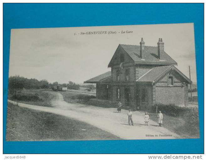60) Sainte-geneviève - N° 5 - La Gare    - EDIT - Familistére - Sainte-Geneviève