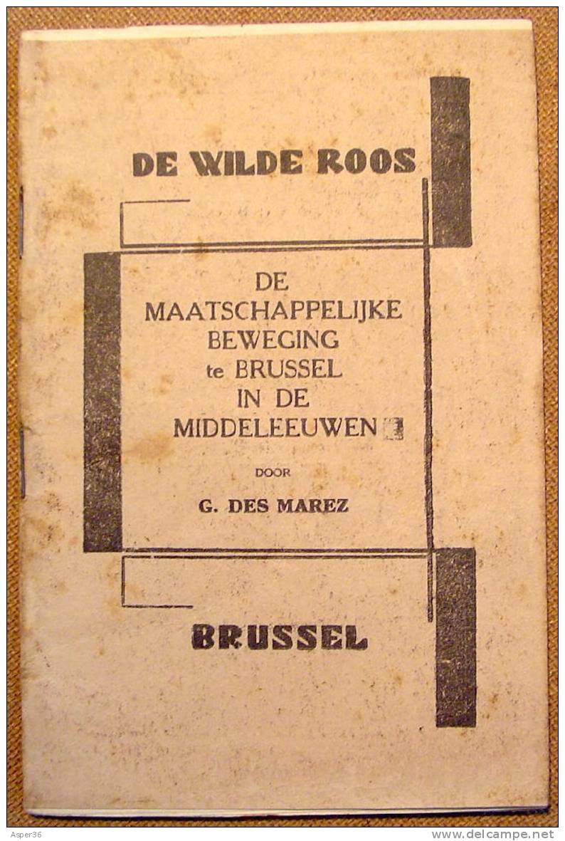 De Maatschappelijke Beweging Te Brussel In De Middeleeuwen, G. Des Marez 1929 - Antiquariat
