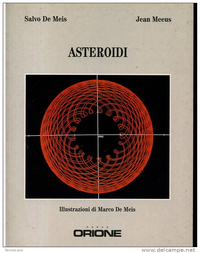 X DE MEIS - MEEUS ASTEROIDI NUOVO ORIONE - Wiskunde En Natuurkunde