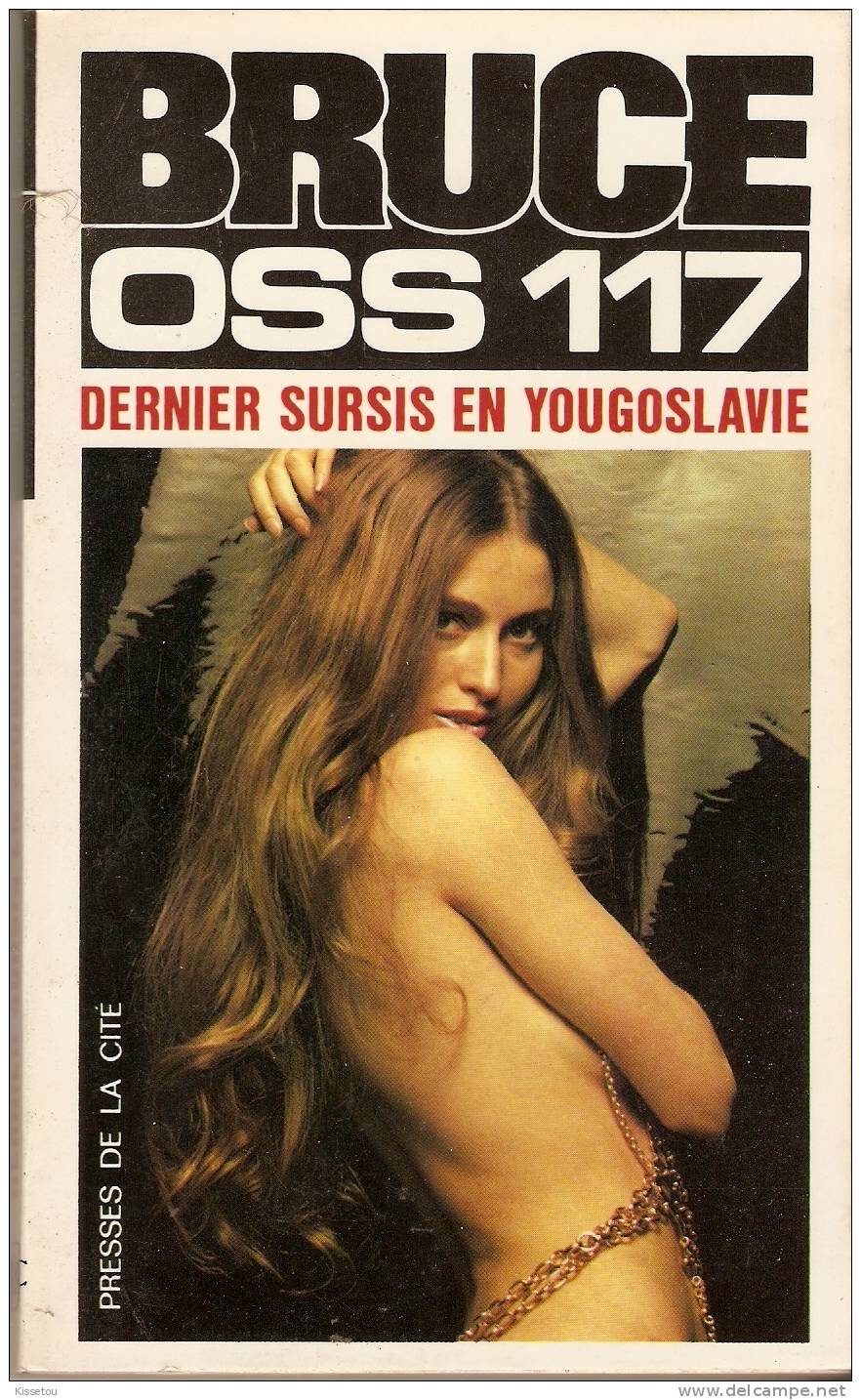 Drnier Sursis En Yougoslavie - OSS117