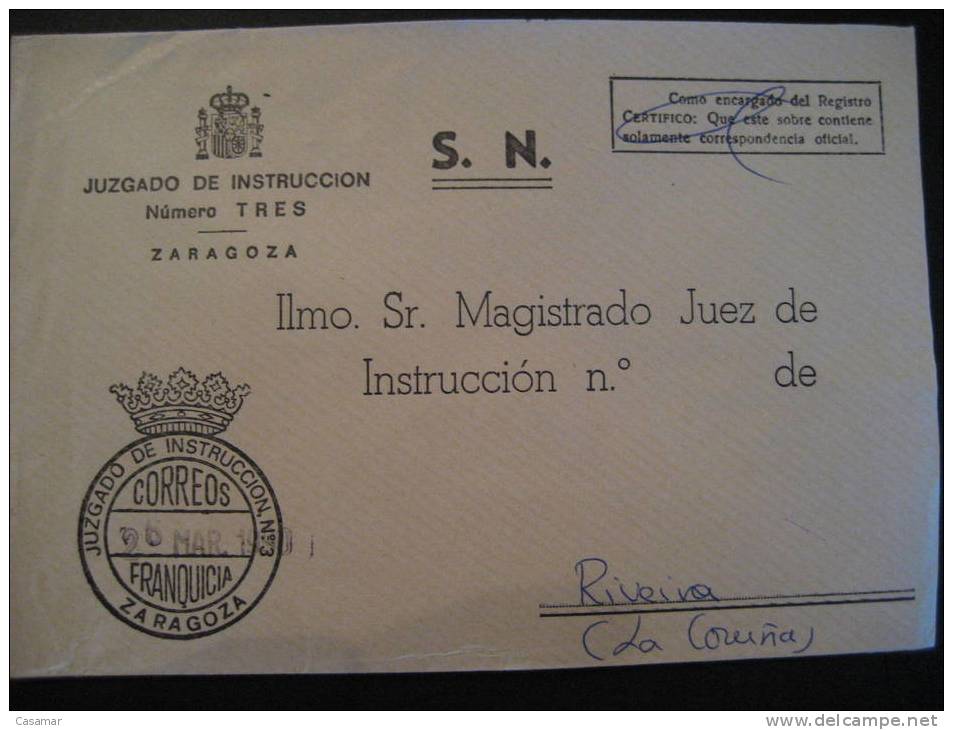 ZARAGOZA 1990 Juzgado Instruccion Nº3 Court Of Justice FRANQUICIA Postal Ley Law Escudo Coat Of Arm Sobre Cover Lettre - Postage Free