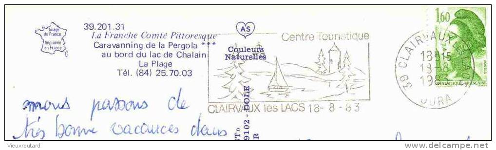 CPSM. CLAIRVAUX LES LACS. CARAVANING LA PERGOLA AU BORD DU LAC DE CHALAIN. LA PLAGE DATEE 1983 - Clairvaux Les Lacs
