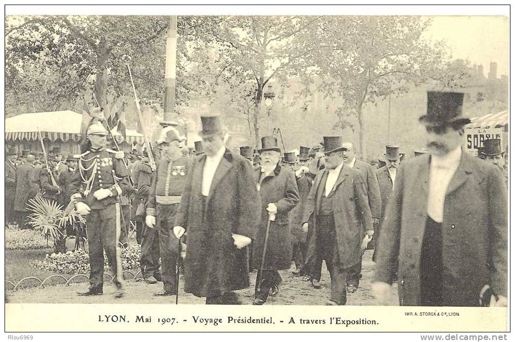 RARE CARTE POSTALE   VOYAGE PRESIDENTIEL MONSIEUR LE PRESIDENT ARMAND FALLIERES A LYON  EN  MAI  1907 - Eventi