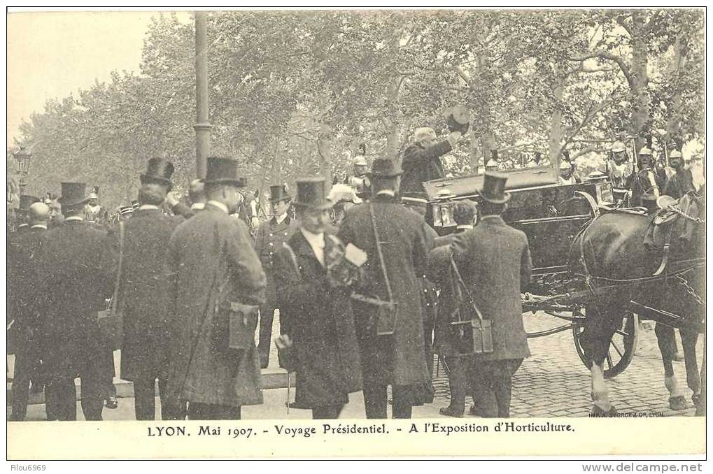 RARE CARTE POSTALE   VOYAGE PRESIDENTIEL MONSIEUR LE PRESIDENT ARMAND FALLIERES A LYON  EN  MAI  1907 - Eventos