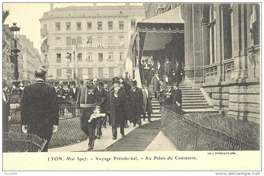 RARE CARTE POSTALE   VOYAGE PRESIDENTIEL MONSIEUR LE PRESIDENT ARMAND FALLIERES A LYON  EN  MAI  1907