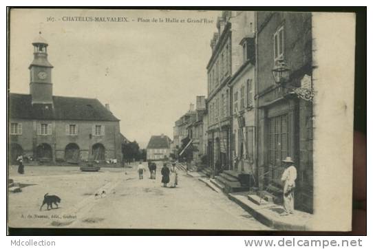 23 CHATELUS MALVALEIX /  Place De La Halle Et Grand'rue  / - Chatelus Malvaleix