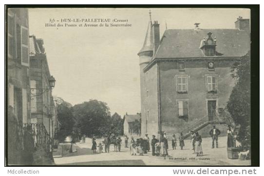 23 DUN LE PALASTEL /  Hôtel Des Postes Et Avenue De La Souterraine   / - Dun Le Palestel