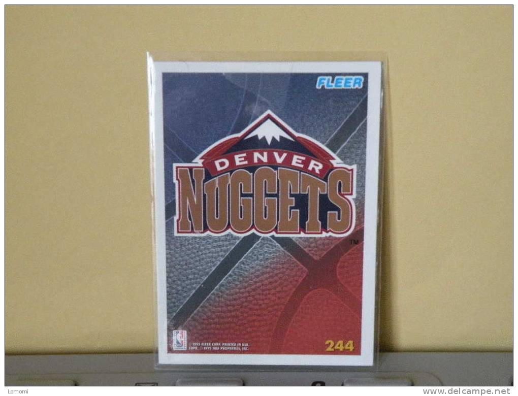 DENVER NUGGETS, 1995- Carte  Basketball -   - N.B.A . N°244. 2 Scan - Denver Nuggets