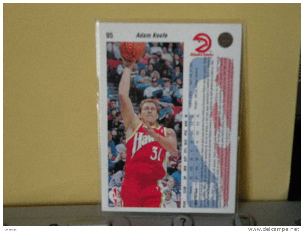 Atlanta Hawks , 92/93- Carte  Basketball -  Adam KEETE - N.B.A . N°95. 2 Scan - Atlanta Hawks