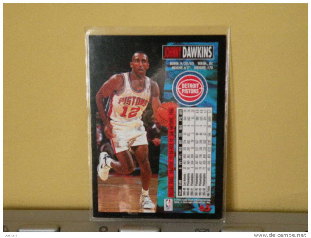 Deltroit Pistons , 94/95- Carte  Basketball - Johnny DAWKINS - N.B.A . N° 65. 2 Scan - Detroit Pistons