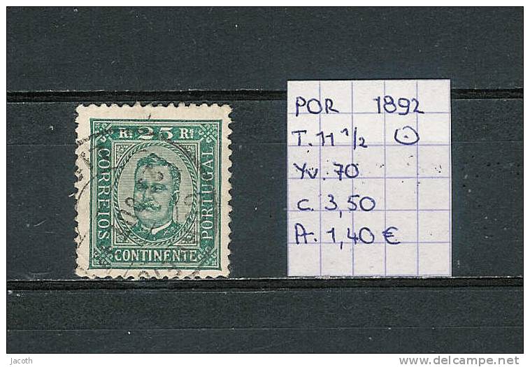Portugal 1892 - Yv. 70 T. 11 1/2 Gest./obl./used - Used Stamps
