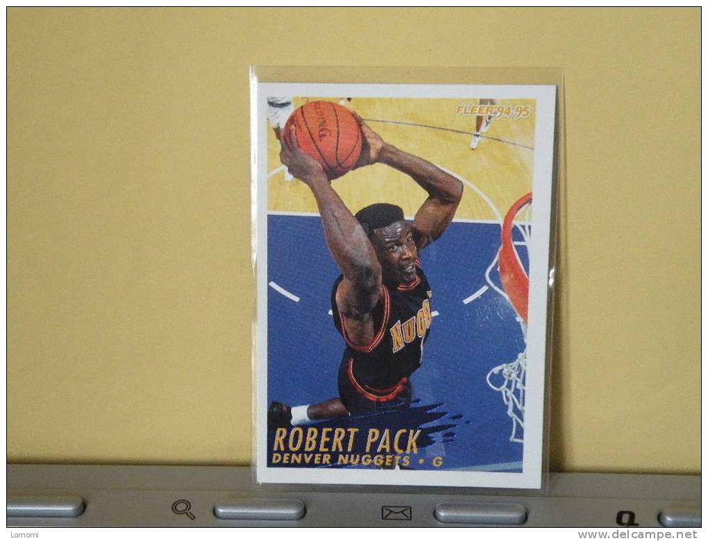 DENVER NUGGETS, 94/95- Carte  Basketball - Robert PACK - N.B.A . N° 58. 2 Scan - Denver Nuggets