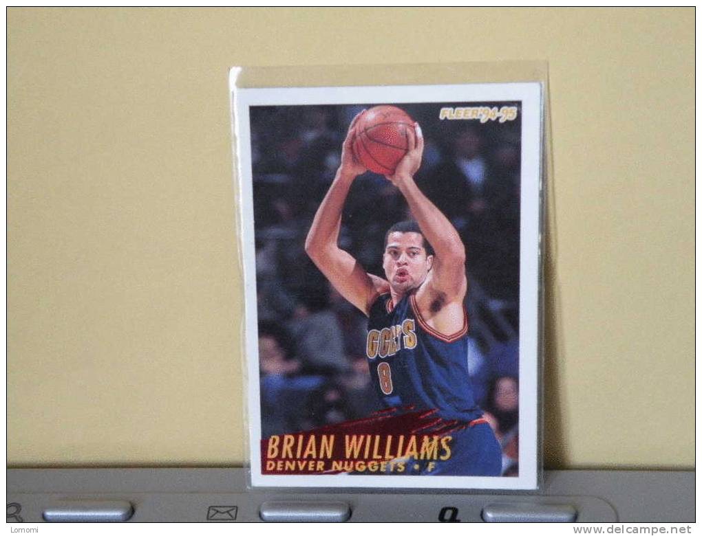 DENVER NUGGETS, 94/95- Carte  Basketball - Brian WILLIAMS - N.B.A . N° 62. 2 Scan - Denver Nuggets