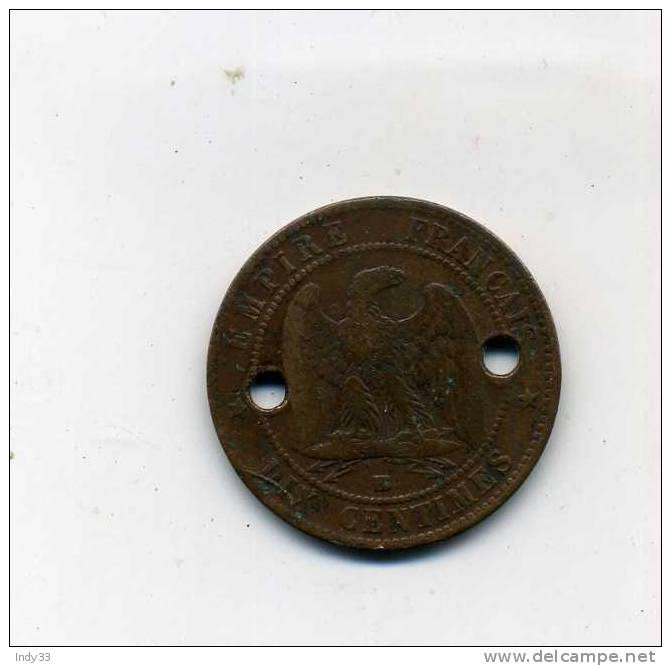 - PIECE DE 10 CENTIMES FRANCAISE DE 1864  TROUEE . TRANSFORMEE EN BRACELET ? - Art Populaire