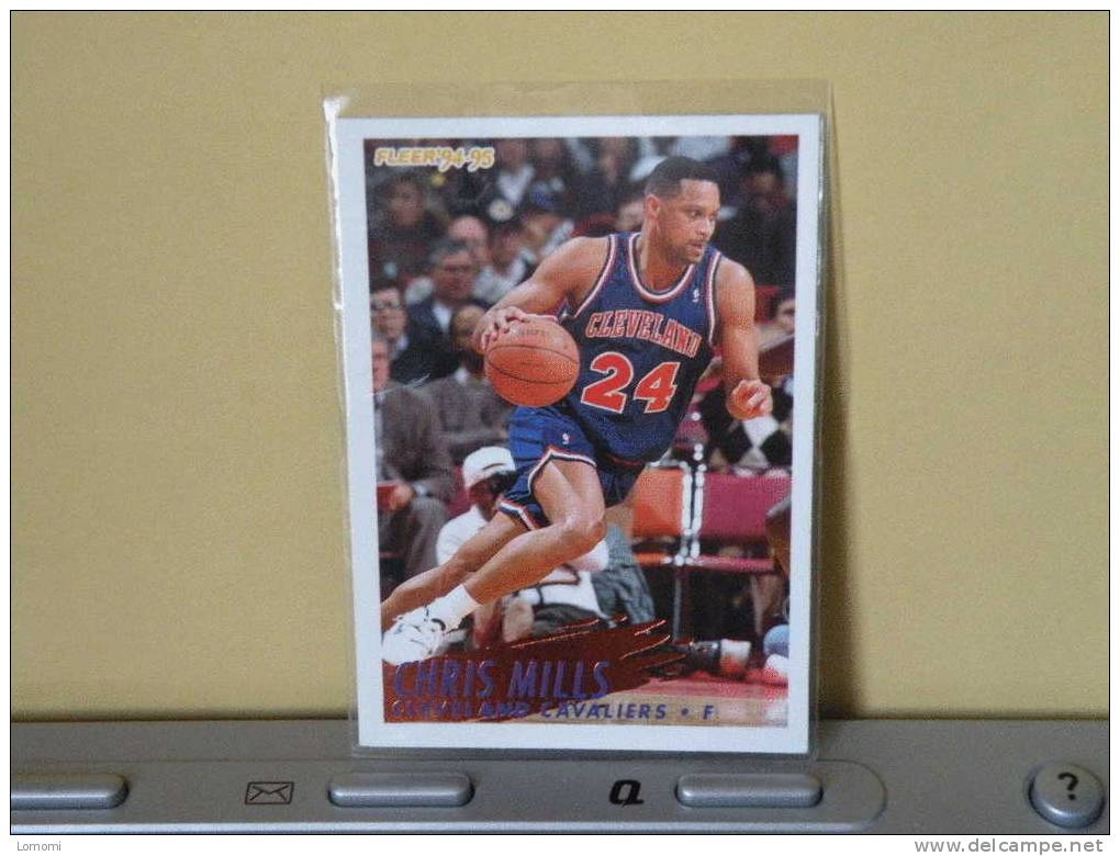 CLEVELAND CAVALIERS, 94/95- Carte  Basketball - Chris Mills - N.B.A . N° 42. 2 Scan - Cleveland Cavaliers