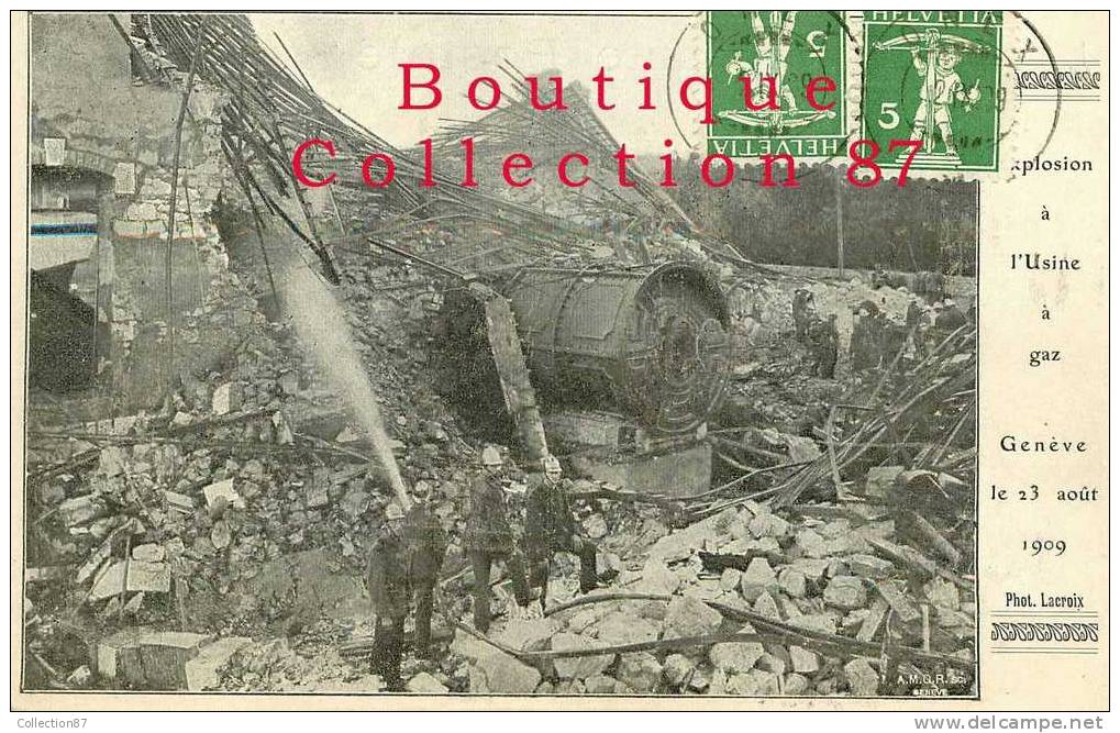 SUISSE - GE - GENEVE - EXPLOSION à L'USINE à GAZ En 1909 - POMPIERS Au TRAVAIL - POMPIER - DOS VISIBLE - Feuerwehr