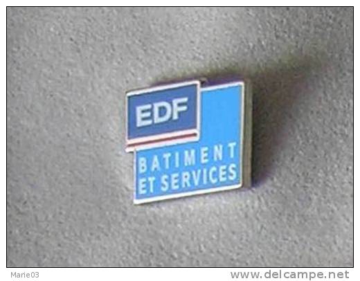 Pin's EDF - Bâtiment Et Service - EDF GDF