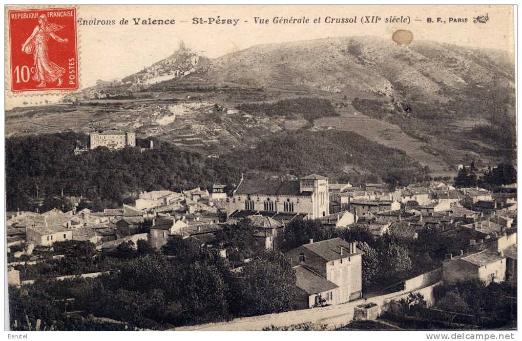SAINT PERAY - Vue Générale Et Crussol - Saint Péray