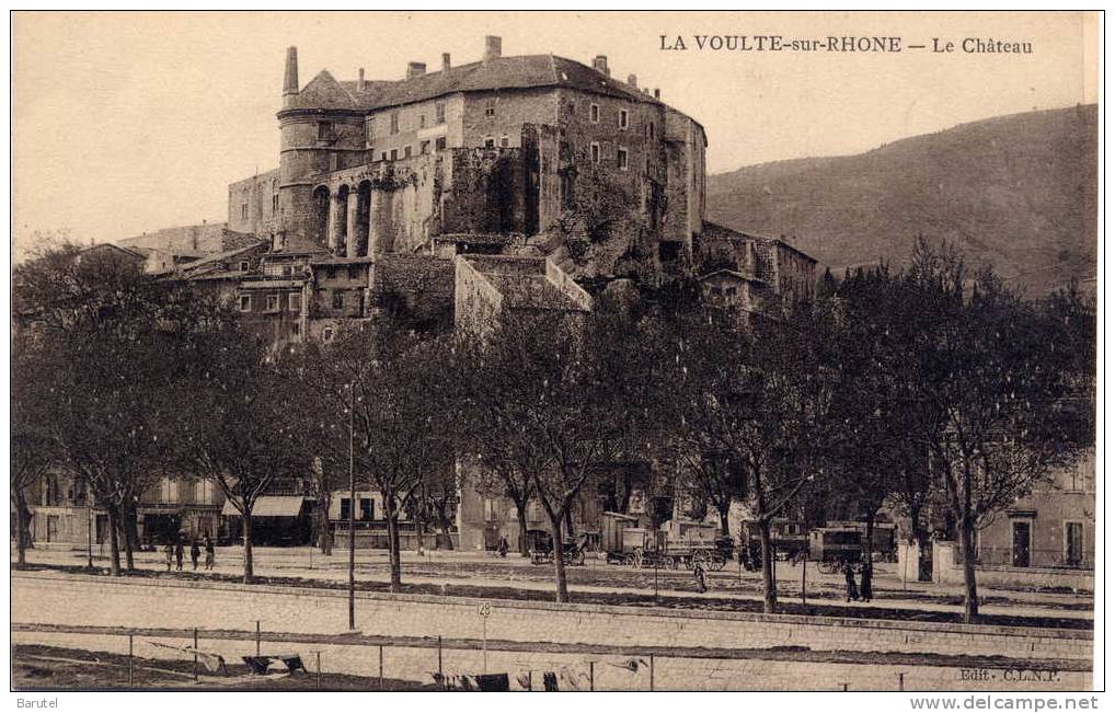 LA VOULTE SUR RHÔNE - Le Château - La Voulte-sur-Rhône