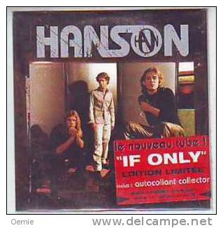 HANSON  °    IF ONLY - Sonstige - Englische Musik