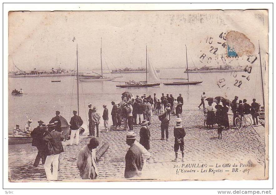 PAUILLAC - La Côte Du Peyrat - L'escadre - Les Régates - Pauillac