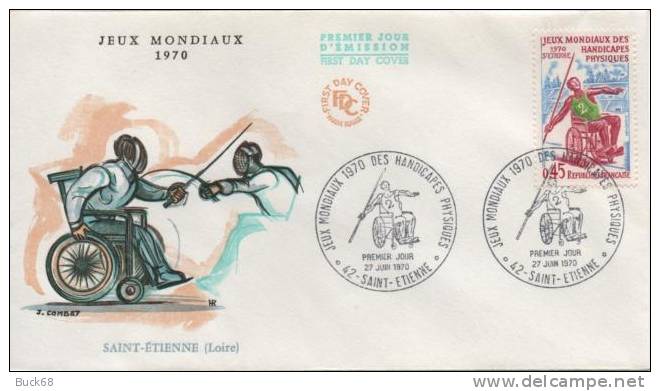 FRANCE 1649 FDC Premier Jour Jeux  Mondiaux HANDICAPES Escrime Fleuret  Fechten Javelot  SAINT-ETIENNE 27 Juin 1970 - Escrime