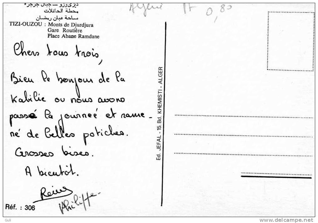 TIZI OUZOU - ALGERIE -Algérie - Monts De Djurdjura Gare Routière Place Abane Ramdane  (bus)* PRIX FIXE - Tizi Ouzou
