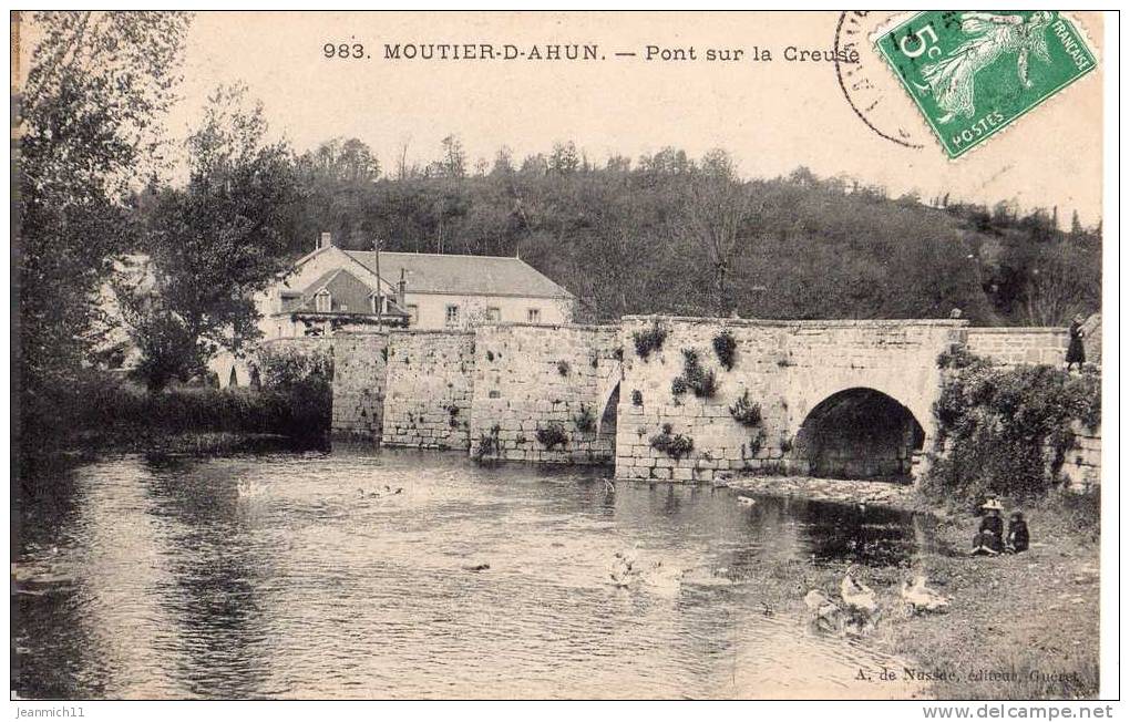 MOUTIER D´AHUN : "Pont Sur La Creuse" - Moutier D'Ahun