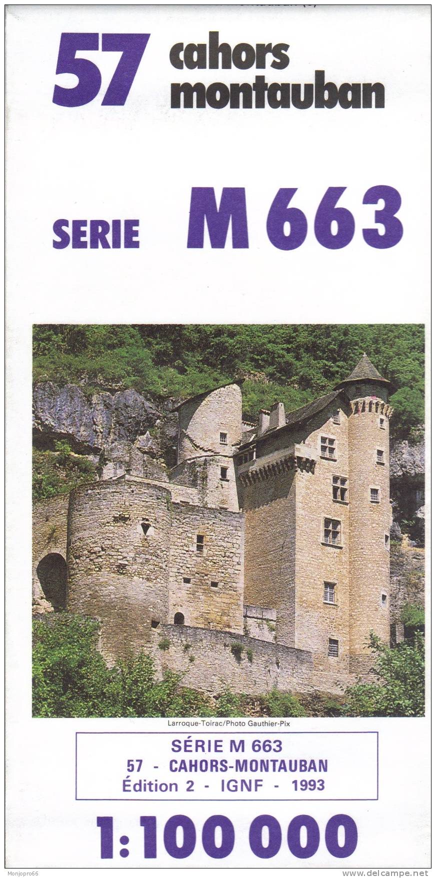 Carte IGNF N° 57 CAHORS MONTAUBAN Série M 663 De 1993 - Other & Unclassified