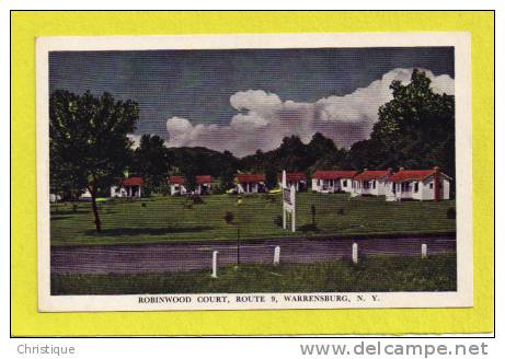 Robinwood Court, Route 9, Warrensburg, NY.  1920-30s - Adirondack