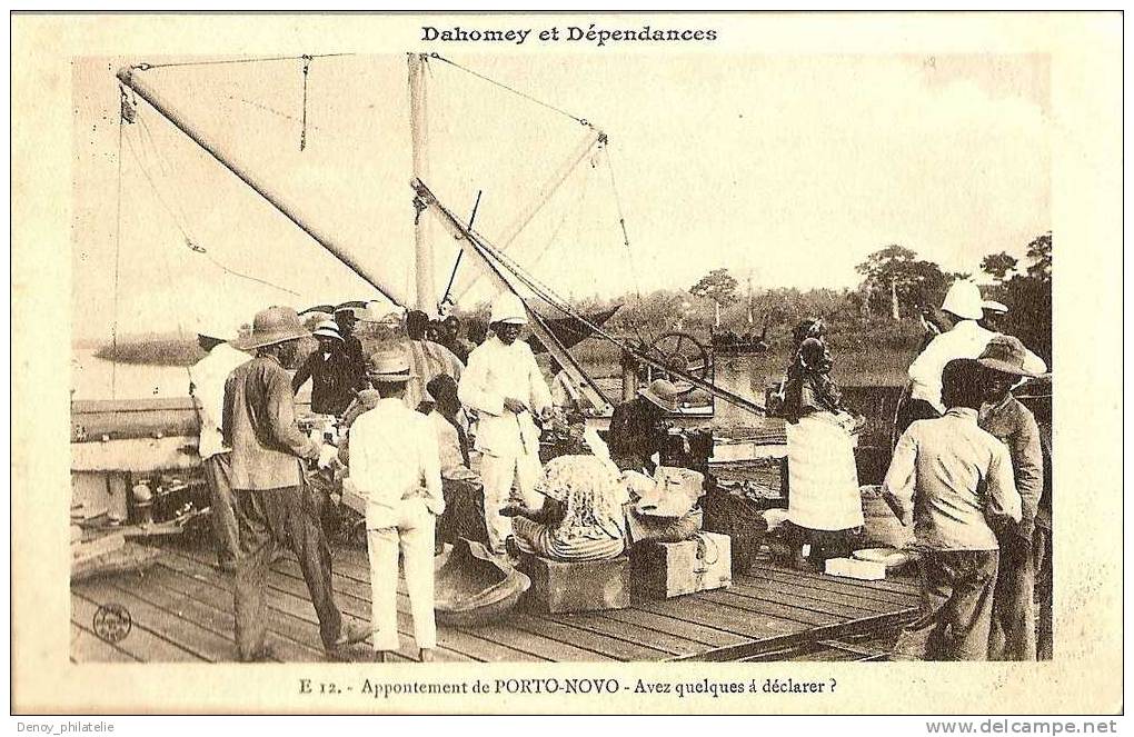 DAHOMEY- APPONTEMENT DE PORTO-NOVO-AVEZ QUELQUES A DECLARER? - Dahomey